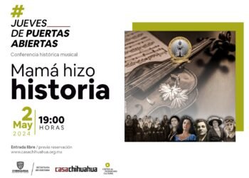 Rendirán homenaje a madres chihuahuenses que marcaron la historia