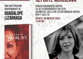 Presentaran en Quinta Gameros el libro del porqué mataron a la periodista Miroslava Breach