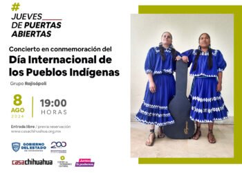 Casa Chihuahua invita a conmemorar el Día Internacional de los Pueblos Indígenas