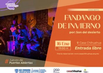 Invita Casa Chihuahua al primer Jueves de Puertas Abiertas del año con concierto “Fandango del Invierno”