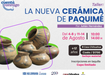 Ofrecerá Casa Chihuahua el taller “La nueva cerámica de Paquimé” con Julián Hernández