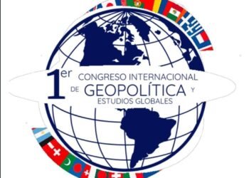 Será UACH sede del 1.er Congreso Internacional de Geopolítica y Estudios Globales