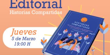 Presentan libro “Historias Compartidas” en el marco del Día Internacional de la Mujer