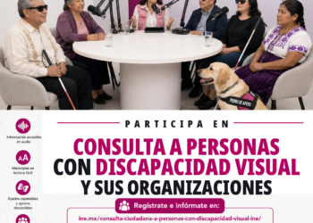 Inicia INE consulta nacional para fortalecer accesibilidad electoral de personas con discapacidad visual